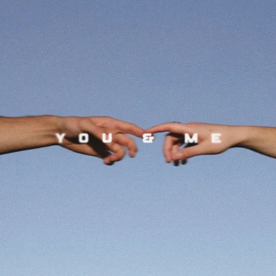 You & Me cover